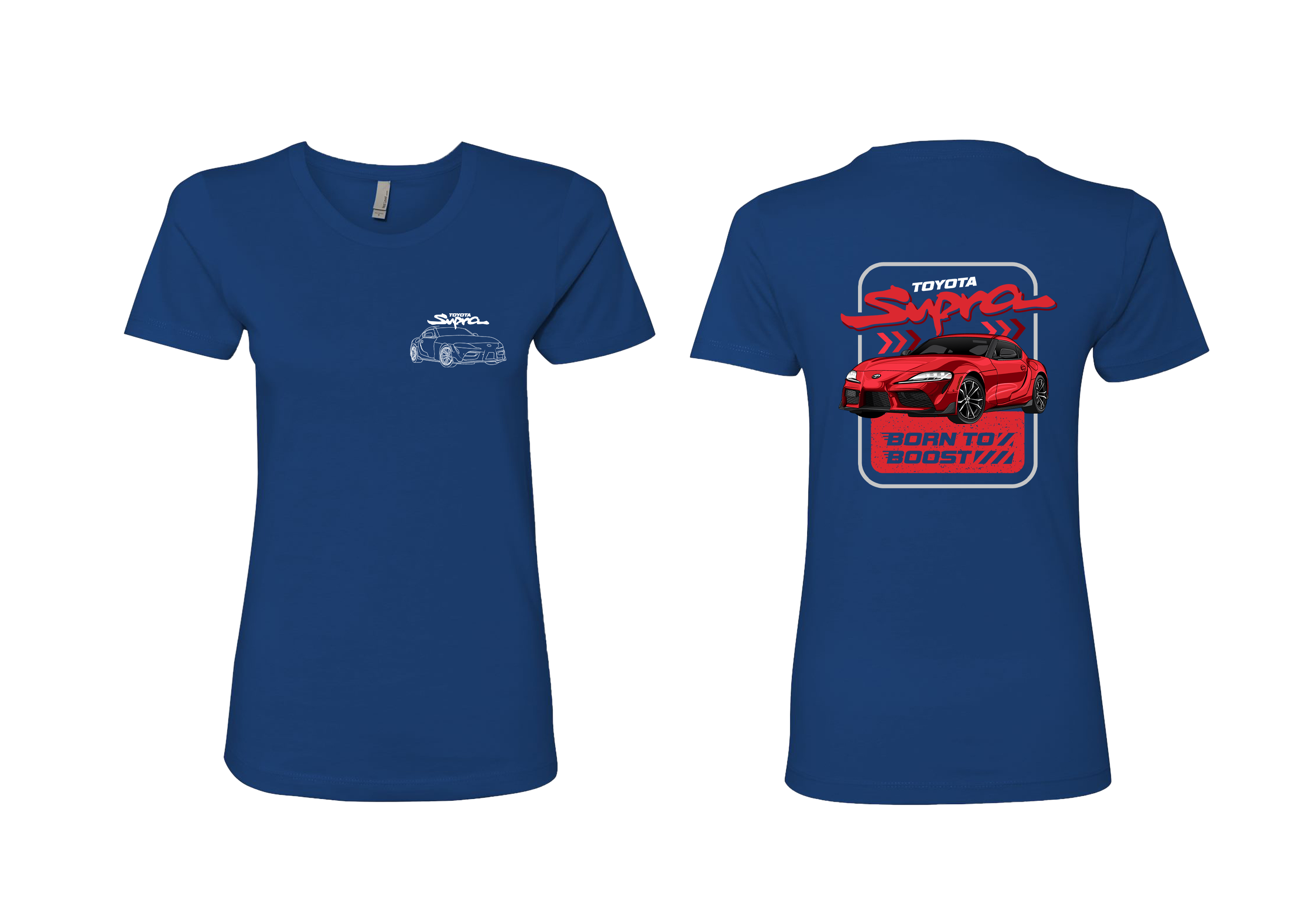 Women’s Toyota Supra Car Graphic T-Shirt – “Born to Boost” | Sizes S–2XL | Multiple Colors